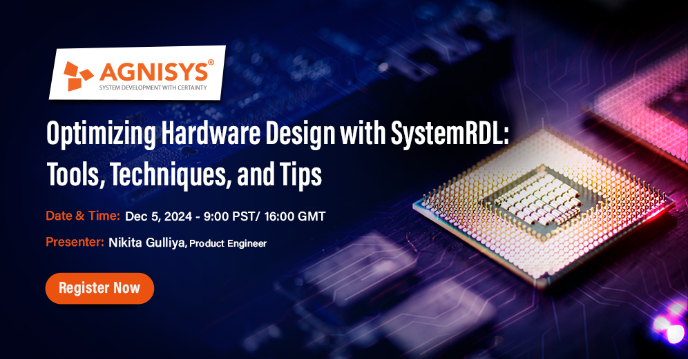 Optimizing Hardware Design with SystemRDL