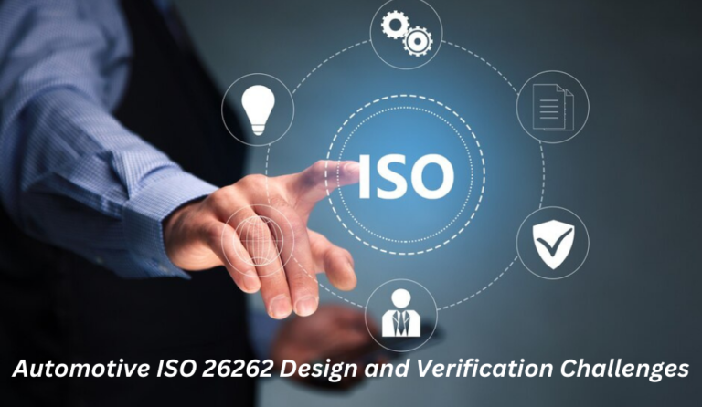 Automotive ISO 26262 Design and Verification Challenges